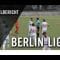 BSV Al-Dersimspor – Berlin Türkspor (31. Spieltag, Berlin-Liga)