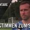 Die Stimmen zum Spiel (DJK Arminia Klosterhardt – KFC Uerdingen 05, 1. Runde, Niederrheinpokal)
