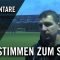 Die Stimmen zum Spiel (DJK TuS Körne – BV Westfalia Wickede II, Kreisliga A2, Kreis Dortmund)
