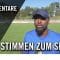 Die Stimmen zum Spiel | FC Hertha 03 Zehlendorf – SC Staaken (1. Runde, Pokal)