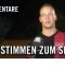 Die Stimmen zum Spiel | FC Munzur Offenbach – Teutonia Hausen (2. Runde, Pokal)