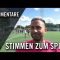 Die Stimmen zum Spiel | FFV Sportfreunde 04 – FV Stierstadt (2.Spieltag, Gruppenliga West)