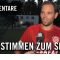 Die Stimmen zum Spiel | SG 01 Hoechst – VfB Unterliederbach (1. Spieltag, Gruppenliga Wiesbaden)