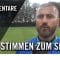 Die Stimmen zum Spiel | SpVg Rheinkassel-Langel – SG Köln-Worringen (Testspiel)