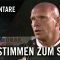 Die Stimmen zum Spiel (Spvgg. Sterkrade 06/07 – Sportfreunde Hamborn 07, Bezirksliga Niederrhein)