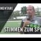 Die Stimmen zum Spiel | SV Gross Borstel – Eintracht Lokstedt (1. Spieltag, Kreisklasse 7)