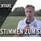 Die Stimmen zum Spiel | Tennis Borussia Berlin – BSV Eintracht Mahlsdorf (Testspiel)