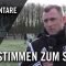 Die Stimmen zum Spiel (VfB Hüls – YEG Hassel, Testspiel) | RUHRKICK.TV