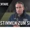 Die Stimmen zum Spiel | Weissenseer FC – FSV Spandauer Kickers (3. Runde, Landespokal)