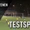 FC Blau-Gelb Überruhr – SpVg Schonnebeck (Testspiel) – Spielszenen | RUHRKICK.TV
