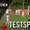 FC Hennef 05 – Fortuna Düsseldorf (Testspiel)