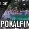 FC Hennef – 1. FC Köln (U17 B-Junioren, Finale, Pokal der B-Junioren 2016/2017) – Spielbericht