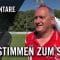 FC Hennef U17 – 1. FC Köln U17 (Finale, Mittelrheinpokal der B-Junioren 2016/2017) – Stimmen
