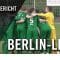 Füchse Berlin Reinickendorf – Türkiyemspor Berlin (34. Spieltag, Berlin-Liga)
