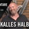 Kalles Halbzeit im Verlies mit Matthias Stuhlmacher