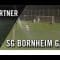 SG Bornheim Grün Weiss – FSV Frankfurt (Testspiel)