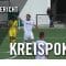 SG Köln-Worringen – FC Pesch (Finale, Kreispokal Köln)