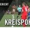 SpVg Rheindörfer Köln-Nord – SC West Köln (3. Runde, Kreispokal Köln)