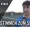 Stimmen zum Spiel | JFV Dietkirchen/Offheim U19 – Germania Schwanheim U19 (3. Runde, U19 Pokal)