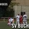 SV Buchholz – Frohnauer SC (Bezirksliga, Staffel 2) – Spielszenen | SPREEKICK.TV