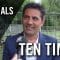 Ten Times mit Babak Rafati (Ex-Bundesligaschiedsrichter) | RHEINKICK.TV