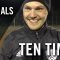 Ten Times mit Dennis Golombeck (SG Suderwich) | RUHRKICK.TV