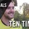 Ten Times mit Florian Beckers (FC Viktoria Gruhlwerk) | RHEINKICK.TV