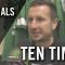 Ten Times mit Markus Zschiesche (Trainer Reinickendorfer Füchse) | SPREEKICK.TV