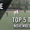 TOP 5 Tore – November 2016 | SPREEKICK.TV