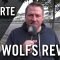 Wolfs Revier – „Respekt ist keine Einbahnstraße“ | SPREEKICK.TV