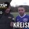 X-TiP Spieltagstipp mit Marvil Landler und Lars Könenberg (Dotzheim) – 17. Spieltag, Kreisliga A